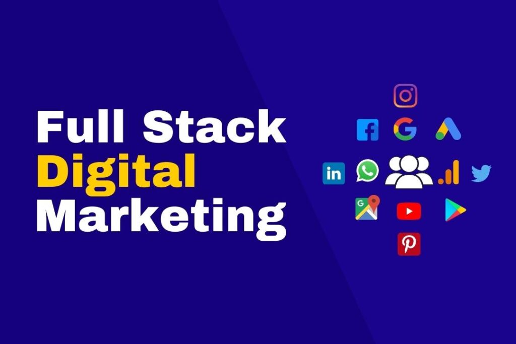 full stack digital marketing